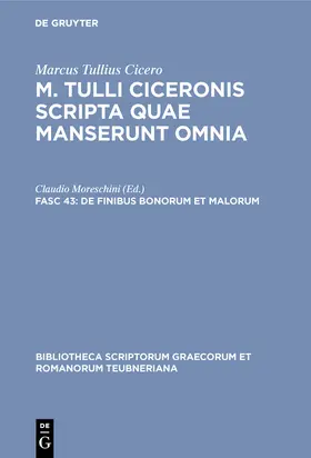 Marcus Tullius Cicero / Moreschini | De finibus bonorum et malorum | Buch | 978-3-598-71280-7 | sack.de