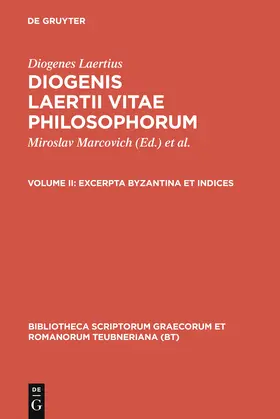 Diogenes Laertius / Marcovich |  Excerpta Byzantina et Indices | Buch |  Sack Fachmedien