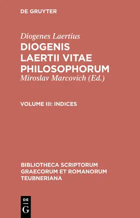 Diogenes Laertius / Gärtner / Marcovich |  Indices | Buch |  Sack Fachmedien