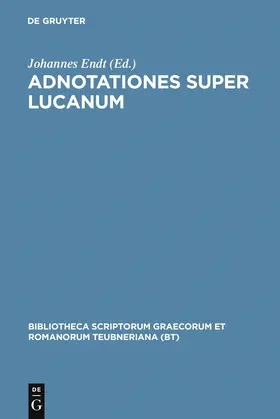 Endt |  Adnotationes super Lucanum | Buch |  Sack Fachmedien