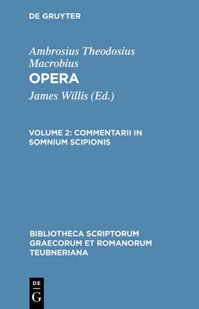 Macrobius / Willis |  Commentarii in somnium Scipionis | Buch |  Sack Fachmedien