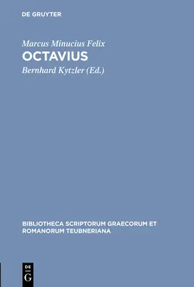 Minucius Felix / Kytzler |  Octavius | Buch |  Sack Fachmedien