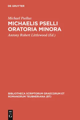 Psellus / Littlewood |  Oratoria minora | Buch |  Sack Fachmedien