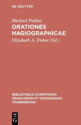 Psellus / Fisher |  Orationes hagiographicae | Buch |  Sack Fachmedien