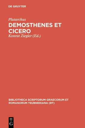 Plutarchus / Gärtner / Ziegler | Demosthenes et Cicero | Buch | 978-3-598-71691-1 | sack.de