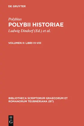 Polybius / Dindorf / Büttner-Wobst |  Libri IV-VIII | Buch |  Sack Fachmedien