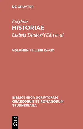 Polybius / Dindorf / Büttner-Wobst |  Libri IX-XIX | Buch |  Sack Fachmedien