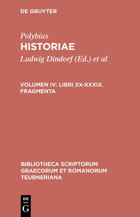 Polybius / Dindorf / Büttner-Wobst |  Libri XX-XXXIX. Fragmenta | Buch |  Sack Fachmedien