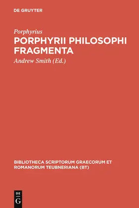 Porphyrius / Smith |  Porphyrii Philosophi fragmenta | Buch |  Sack Fachmedien