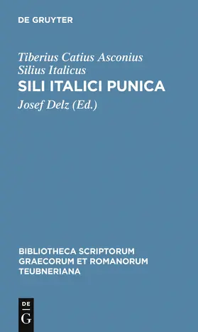 Silius Italicus / Delz |  Sili Italici Punica | Buch |  Sack Fachmedien