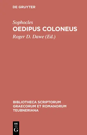 Sophocles / Dawe |  Oedipus Coloneus | Buch |  Sack Fachmedien