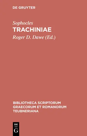 Sophocles / Dawe |  Trachiniae | Buch |  Sack Fachmedien