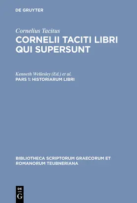 Cornelius Tacitus / Borzsák / Wellesley |  Historiarum libri | Buch |  Sack Fachmedien