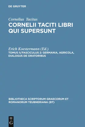 Cornelius Tacitus / Koestermann |  Germania, Agricola, Dialogus de oratoribus | Buch |  Sack Fachmedien