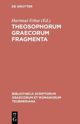 Erbse |  Theosophorum Graecorum fragmenta | Buch |  Sack Fachmedien