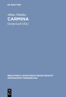 Tibullus / Luck |  Carmina | Buch |  Sack Fachmedien