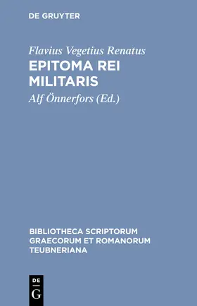 Vegetius Renatus / Önnerfors |  Epitoma rei militaris | Buch |  Sack Fachmedien