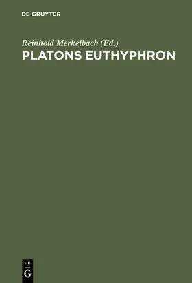 Merkelbach |  Platons Euthyphron | Buch |  Sack Fachmedien