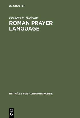 Hickson |  Roman Prayer Language | Buch |  Sack Fachmedien
