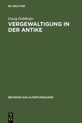 Doblhofer |  Vergewaltigung in der Antike | Buch |  Sack Fachmedien