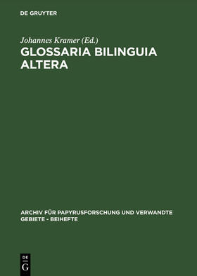 Kramer |  Glossaria bilinguia altera | Buch |  Sack Fachmedien