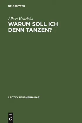 Henrichs | Warum soll ich denn tanzen? | Buch | 978-3-598-77553-6 | sack.de