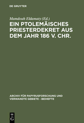 Eldamaty |  Ein ptolemäisches Priesterdekret aus dem Jahr 186 v. Chr. | Buch |  Sack Fachmedien