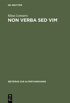 Lennartz |  Non verba sed vim | Buch |  Sack Fachmedien