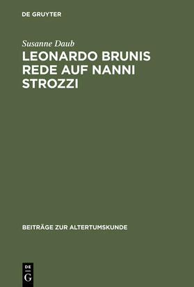 Daub |  Leonardo Brunis Rede auf Nanni Strozzi | Buch |  Sack Fachmedien