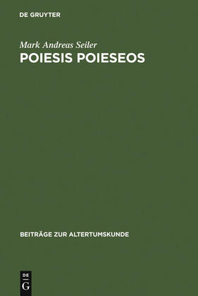 Seiler |  Poiesis poieseos | Buch |  Sack Fachmedien