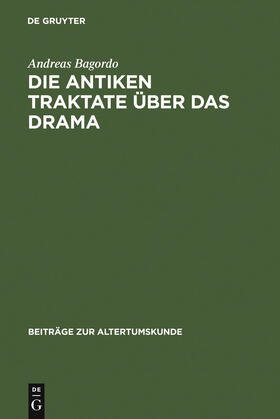 Bagordo |  Die antiken Traktate über das Drama | Buch |  Sack Fachmedien