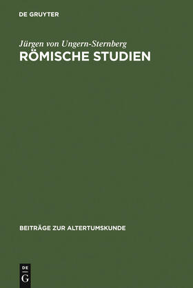 Ungern-Sternberg |  Römische Studien | Buch |  Sack Fachmedien