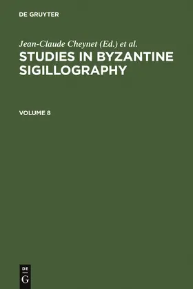 Sode / Cheynet |  Studies in Byzantine Sigillography. Volume 8 | Buch |  Sack Fachmedien