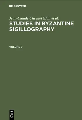 Sode / Cheynet |  Studies in Byzantine Sigillography. Volume 9 | Buch |  Sack Fachmedien