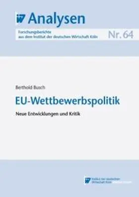 Busch |  EU-Wettbewerbspolitik | eBook | Sack Fachmedien