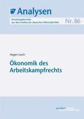 Lesch |  Ökonomik des Arbeitskampfrechts | eBook | Sack Fachmedien