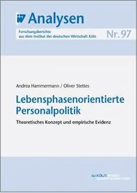 Hammermann / Stettes |  Lebensphasenorientierte Personalpolitik | eBook | Sack Fachmedien