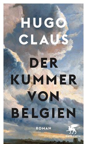 Claus |  Der Kummer von Belgien | eBook | Sack Fachmedien