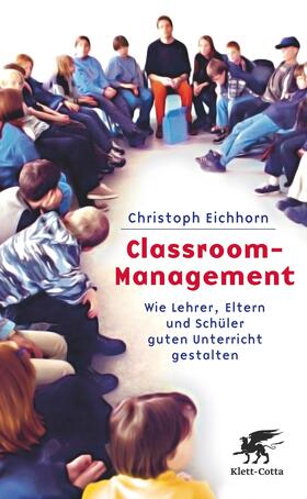 Eichhorn |  Classroom-Management | eBook | Sack Fachmedien