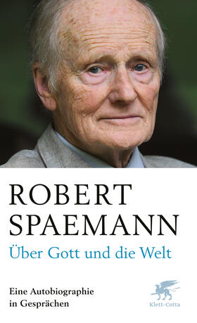 Spaemann |  Über Gott und die Welt | eBook | Sack Fachmedien