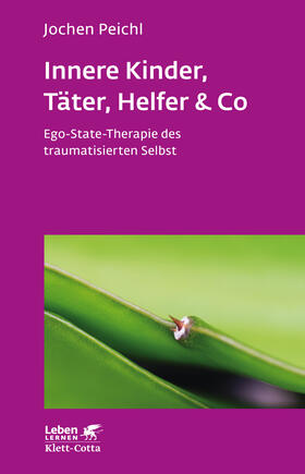 Peichl |  Innere Kinder, Täter, Helfer & Co (Leben Lernen, Bd. 202) | eBook | Sack Fachmedien