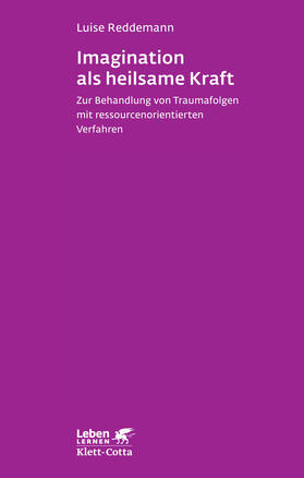 Reddemann / Kindermann / Leve |  Imagination als heilsame Kraft im Alter (Leben Lernen, Bd. 262) | eBook | Sack Fachmedien