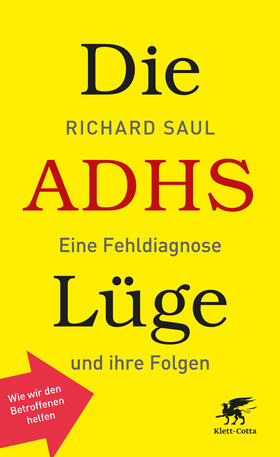 Saul |  Die ADHS-Lüge | eBook | Sack Fachmedien