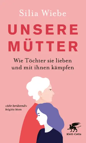 Wiebe |  Unsere Mütter | eBook | Sack Fachmedien