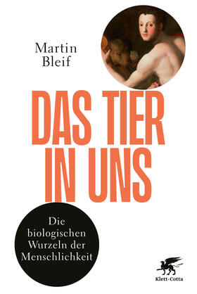 Bleif |  Das Tier in uns | eBook | Sack Fachmedien