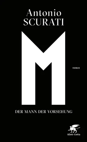 Scurati |  M. Der Mann der Vorsehung | eBook | Sack Fachmedien