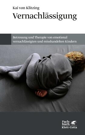 von Klitzing |  Vernachlässigung | eBook | Sack Fachmedien