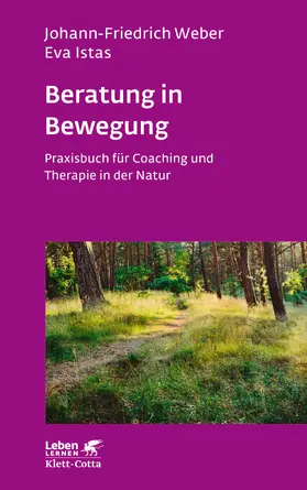 Weber / Istas |  Beratung in Bewegung (Leben Lernen, Bd. 337) | eBook | Sack Fachmedien