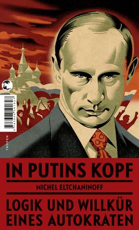 Eltchaninoff |  In Putins Kopf | eBook | Sack Fachmedien