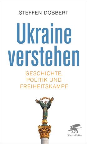 Dobbert |  Ukraine verstehen | eBook | Sack Fachmedien